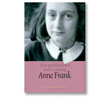Anne Frank - Een geschiedenis voor vandaag                                                                                                                                                                                                                     